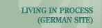 Living In Process German Site